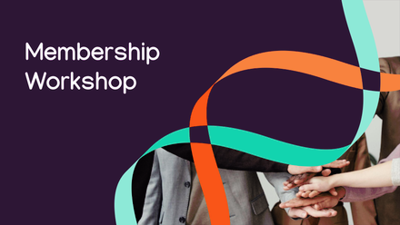 Membership Workshop.png